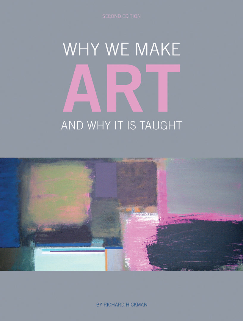 Cover image for Why We Make Art ISBN 9781841503783